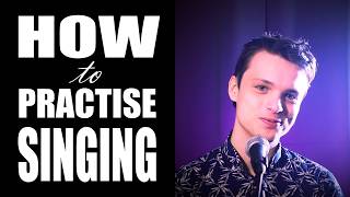 How to Practise Singing — Singing Demystified [upl. by Demetris738]