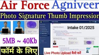 Air Force Form Photo Signature amp Thumb Impression UploadAir Force Agniveer Live Photo Upload 2024 [upl. by Erde]