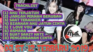 DJ ST12 TERBARU FULL NONSTOP 2019 FANKOT MIX [upl. by Clement]