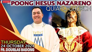 LIVE Quiapo Church · Online Mass · 24 October 2024 · Thursday · Fr Douglas D Badong [upl. by Ewald]