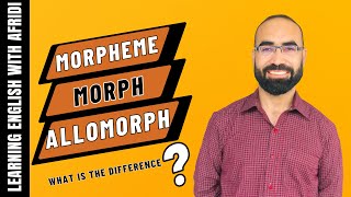 Morpheme Morph and Allomorph Whats the Difference [upl. by Drusie]