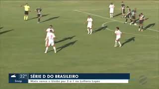 Gols de União 1x2 Mixto pela Série D TVCA [upl. by Cigam]