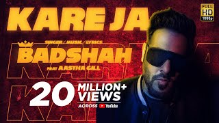 Kareja Kare Ja  Official Full Song  Badshah Feat Aastha Gill  Latest Hit 2018 [upl. by Fairfax770]