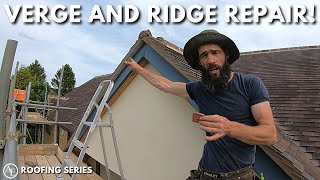 Verge and Ridge Repair Work  Roofing Series [upl. by Vasya]