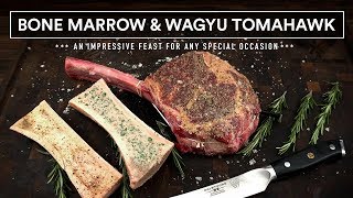 How to cook BONE MARROW and WAGYU TOMAHAWK Steak on the Grill [upl. by Nohsed]