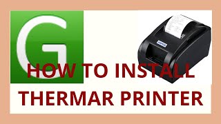 GANASEVA THERMAL PRINTER INSTALLATION PROCESS BluPrints [upl. by Aminta]