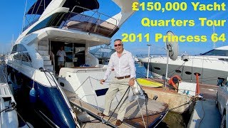 £150000 Yacht Quarters Tour  2011 Princess 64 [upl. by Eentirb]