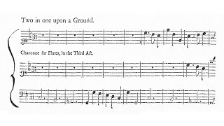 Henry Purcell  Chaconne quotTwo in One upon a Groundquot from Dioclesian Z627 [upl. by Gerge]