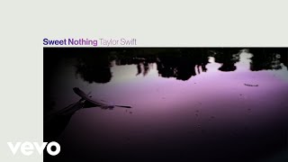 Taylor Swift  Sweet Nothing Official Lyric Video [upl. by Aelanej286]