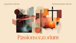 Passionsoratorium  FECG Cloppenburg  12052024 [upl. by Aikemat76]