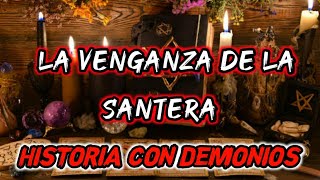 LA SANTERA Y EL PORTAL DEMONIACO  HISTORIA DE TERROR  RELATOS PARANORMALES [upl. by Amairam]