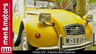 Citroen 2CV  A Quirky Little French Car [upl. by Nodnal]