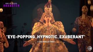 Akhnaten by Philip Glass  Now to Nov 27 Only [upl. by Ojoj]