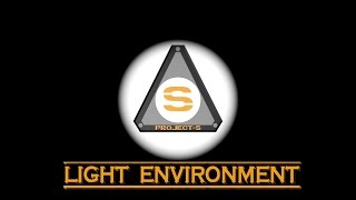 ProjectS  lightenvironment [upl. by Milt]