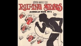 THE ROLLING STONES  AMERICAN TOUR 1972 FULL ALBUM 2018 [upl. by Airemahs]