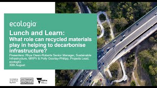 Lunch and Learn ​What role can recycled materials play in helping to decarbonise infrastructure [upl. by Leseil876]