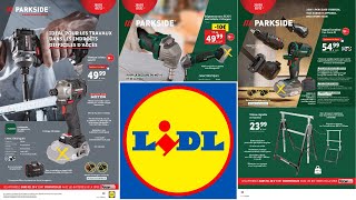 LIDL BRICOLAGE ARRIVAGE PARKISDE amp PARKSIDE PERFORMANCE  7 DÉCEMBRE 2023 [upl. by Ppik]