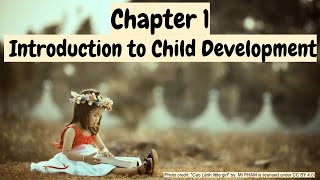 Introduction to Child Development [upl. by Richards]