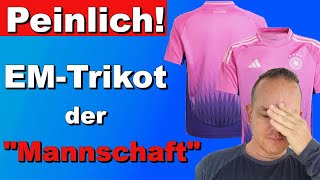 Beschämend Das neue Trikot der deutschen Nationalmannschaft zur EM [upl. by Niggem]