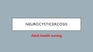 quotNeurocysticercosisquot detailed class for nursing students malayalam [upl. by Jehius633]