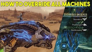 Horizon Zero Dawn How To Override All Types Of Machines Including ThunderjawsRockbreakersetc [upl. by Freddi]