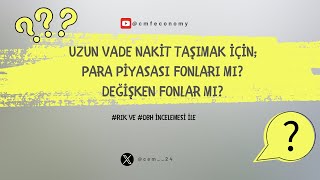 Uzun vade nakit tutmak isteyenler bunu izlemeli [upl. by Nonnahsed]