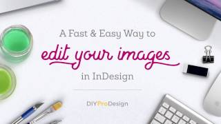 Editing Images in InDesign with Photoshop [upl. by Christoffer]