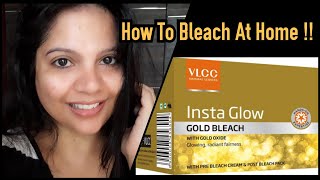 How To Bleach Your Face At Home  VLCC Insta Glow Gold Bleach  Instant Facial Bleach at Home [upl. by Dibb]