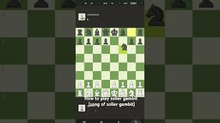 How to play soller gambit song of soller gambit chessmakta chess sollergambit chessopening [upl. by Augusto807]