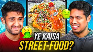 DIRTIEST INDIAN STREET FOODS WITH GamerFleet 🤮 [upl. by Eugine]