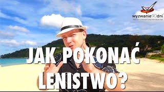 ⚠️ Jak pokonać lenistwo i przekładanie spraw na później [upl. by Ertha496]