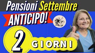 PENSIONI SETTEMBRE ANTICIPATE ❗️ DATE PAGAMENTI UFFICIALI amp REALI 📅 ✅ [upl. by Chien922]