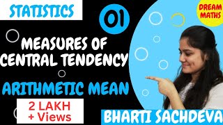 Introduction to Measures of central tendencyArithmetic meanStatisticsDream Maths [upl. by Aehsa]