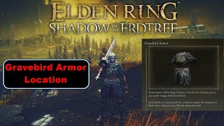 Elden Ring DLC Gravebird Armor Location [upl. by Leunamesoj700]