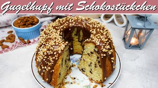 Gugelhupf mit Schokostückchen  saftiger Rührkuchen mit Mandeln und Schokolade [upl. by Aivek356]