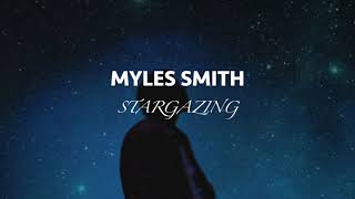 Stargazing Myles Smith  Subtitulado Español  Lyrics [upl. by Anom719]