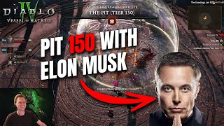 PIT 150 with ELON MUSK Hardest Difficulty in Diablo 4 Vessel of Hatred [upl. by Connors]