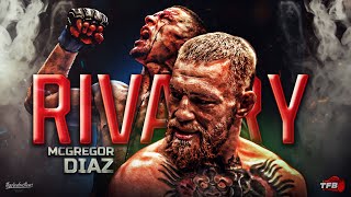 In Depth Rivalry Conor McGregor Vs Nate Diaz [upl. by Hake]