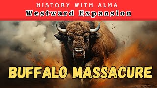 Distruction Of The Buffalo  Westward Expansion Era  US History  STAAR Exam Prep [upl. by Adliwa]