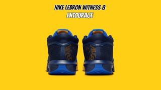 Nike LeBron Witness 8 Entourage [upl. by Fortunna]