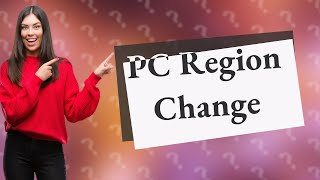 How do I change my region on PC [upl. by Enuahs]