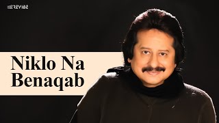 Pankaj Udhas  Niklo Na Benaqab Official Music Video  Revibe  Hindi Songs [upl. by Natiha]