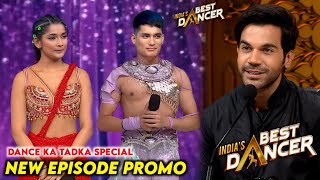 India Best Dancer Season 4 New Episode Dance Ka Tadka Latest Promo  IBD Season 4 Today Episode [upl. by Ohl957]