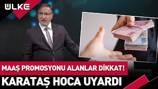 Bankaların Verdiği Maaş Promosyonları Caiz Mi Emekli ve Çalışanlar Dikkat Mustafa Karataş Açıkladı [upl. by Imrots672]