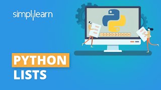 Python Lists Tutorial  Introduction To Lists In Python  Python Tutorial For Beginners Simplilearn [upl. by Zicarelli981]