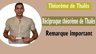 théorème de Thalès 3ème année collège مبرهنة طاليس  réciproque théorème de Thalès  Remarque [upl. by Ranzini]