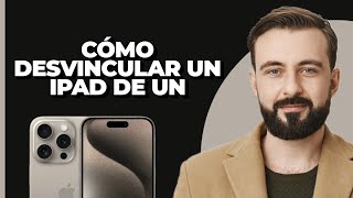 Cómo desvincular el iPad del iPhone [upl. by Ybab]