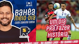 ðŸš¨ COMEÃ‡A A DECISÃƒO QUAIS OS CAMINHOS PARA O BAHIA CONSEGUIR A CLASSIFICAÃ‡ÃƒO HISTÃ“RICA [upl. by Scherle]