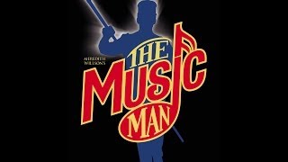 Meredith Willson The Music Man FULL 2003 [upl. by Orazio928]