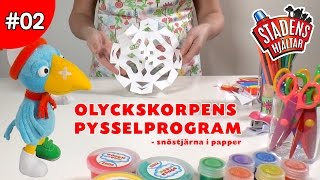 Olyckskorpens Pysselprogram EP02  Snöstjärna i papper [upl. by Quickman693]